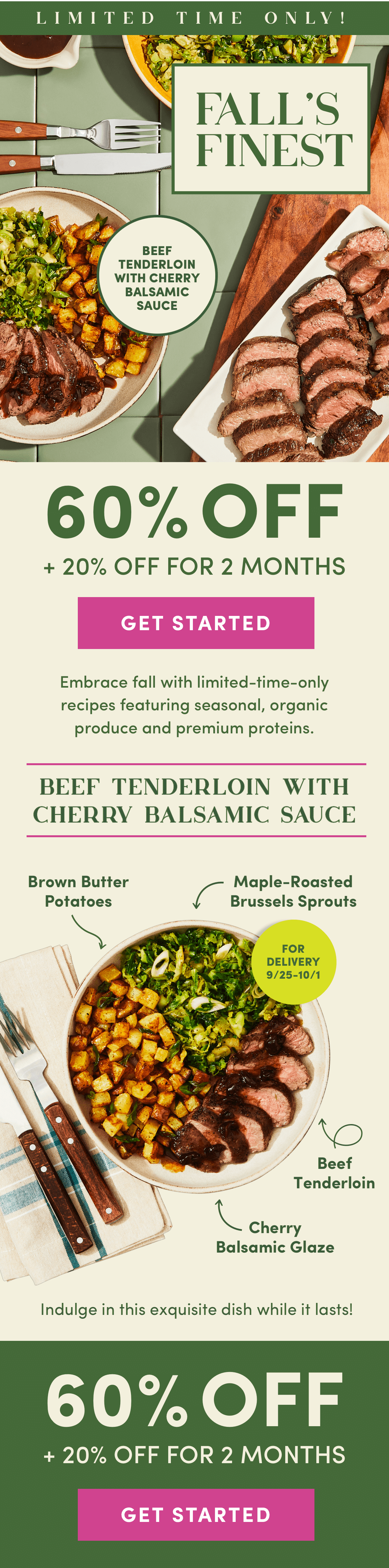 Fall's finest with 60% off + 20% off for 2 months.