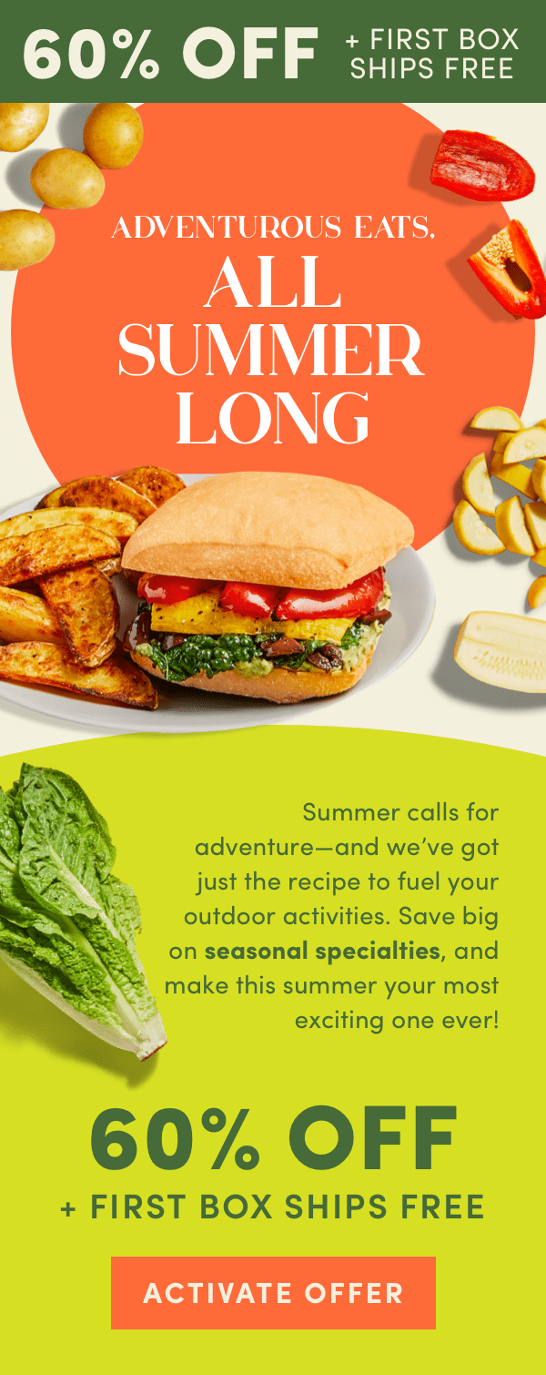 Grab our summer recipes and activate your offer now.