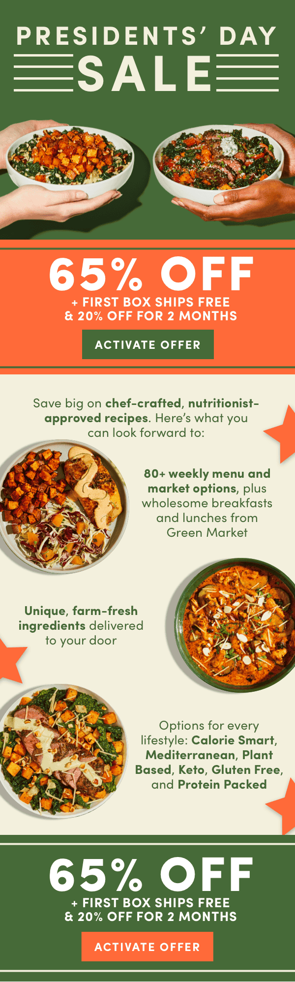 Save big on chef-crafted, nutritionist approved recipes with 65% off + first box ships free + 20% off for 2 months.