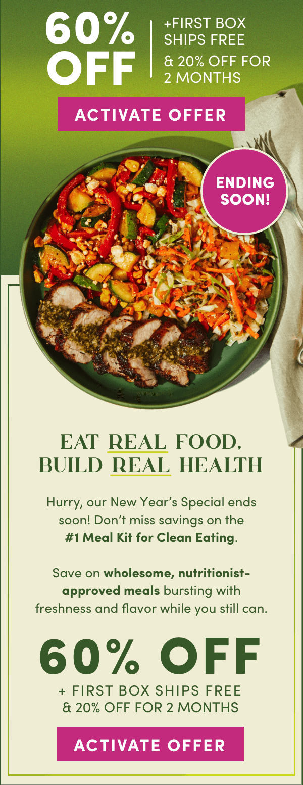 Eat real food, build real health. Get 60% off + first box ships free + 20% off for 2 months. 