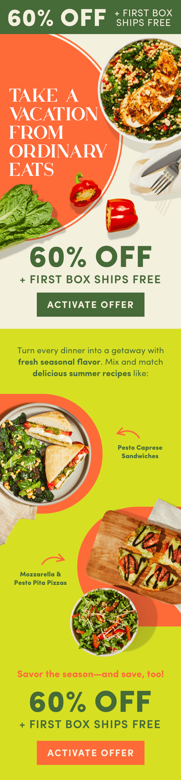 Take a vacation from ordinary eats. Get 60% off + first box ships free.