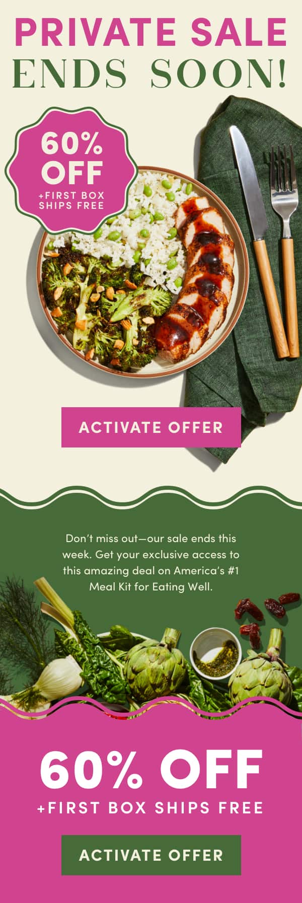 PRIVATE SALE ENDS SOON! 60% off + first box ships free.