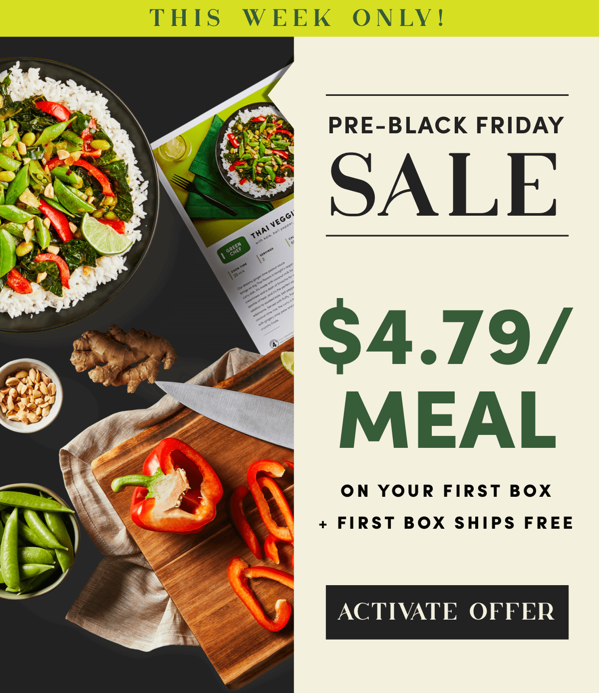 This Week Only - Pre-Black Friday Sale | $4.79/Meal on your first box + free shipping - Activate Offer