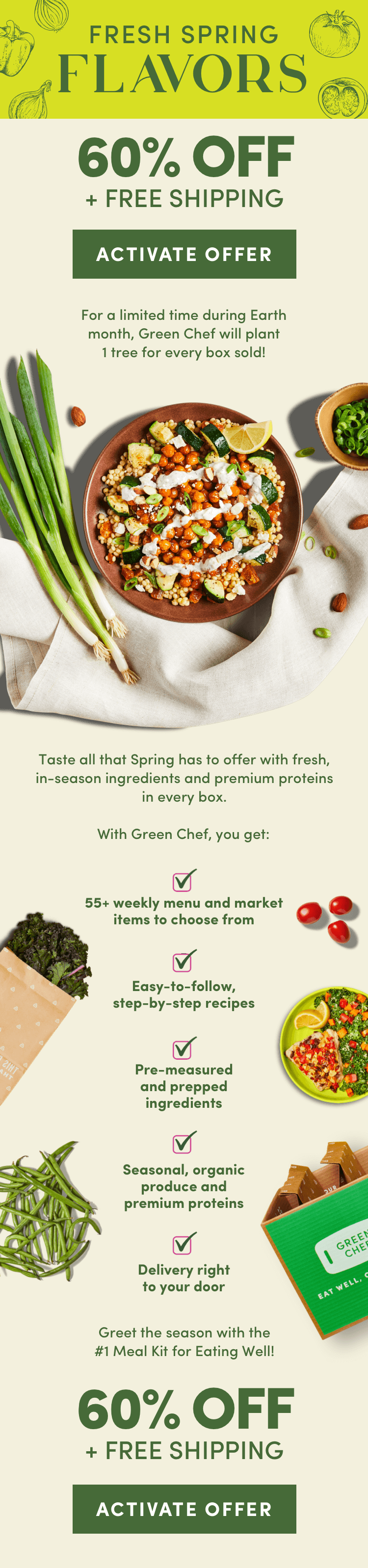 Fresh spring flavors. Get 60% off + free shipping when you activate your offer now.