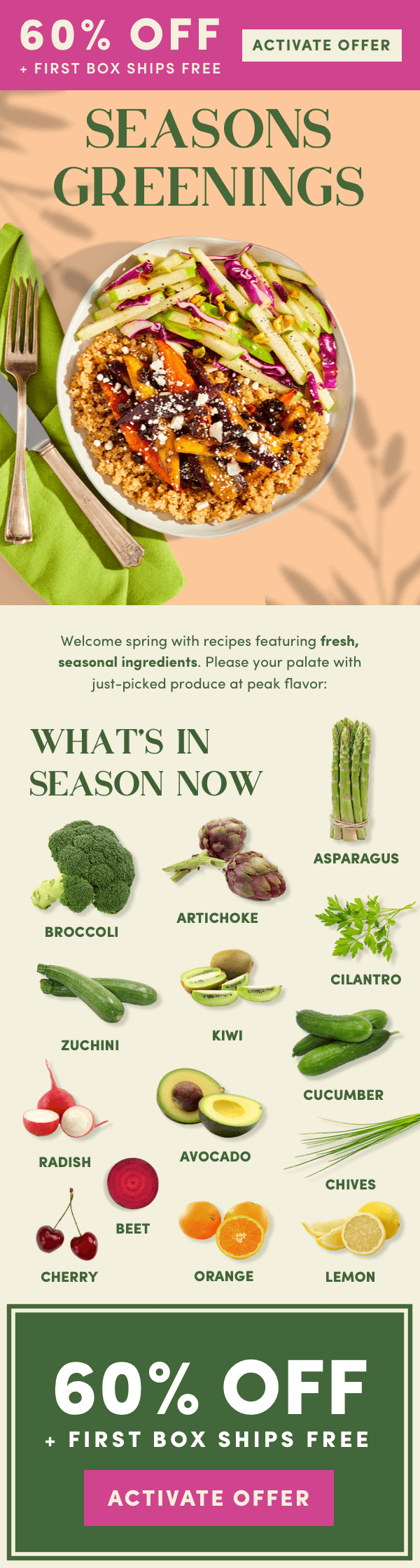 Welcome spring recipes featuring fresh, seasonal ingredients and get 60% off + first box ships free.